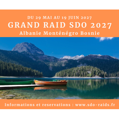 Grand Raid SDO pour 3 semaines d'aventure en 4x4 dans les Balkans 2027
