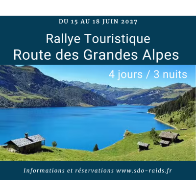 Rallye Touristique GT coupés sport / Road Trip / Autos Sportives / Route des Grandes Alpes 2027 / France