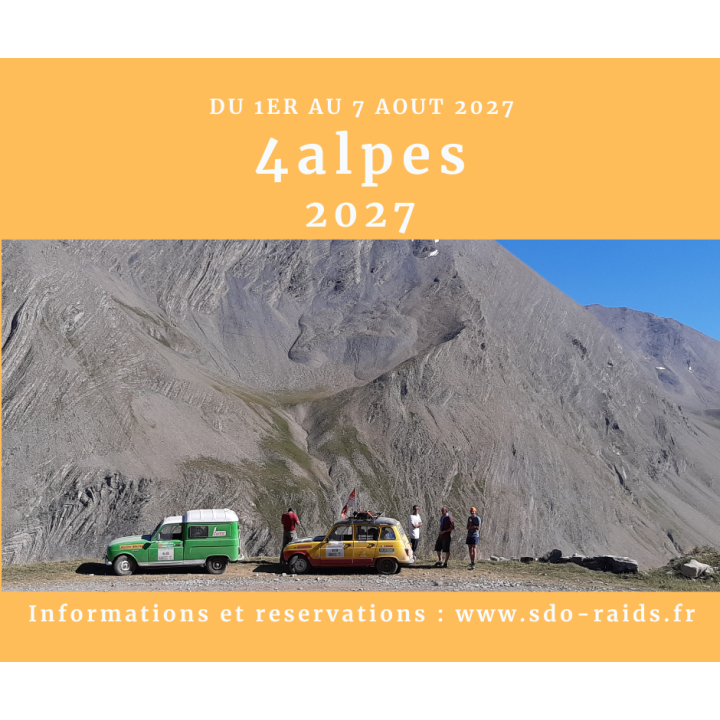 Raid 4L la grande traversée des Alpes 2027. 4alpes 2027. 12ème édition !